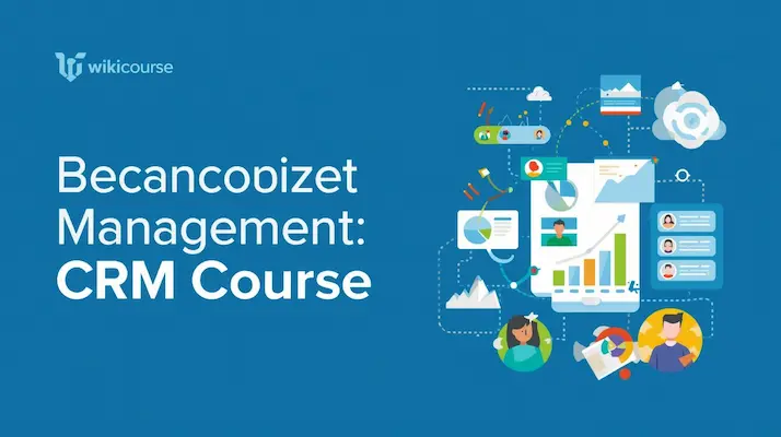 دوره مدیریت ارتباط با مشتری CRM